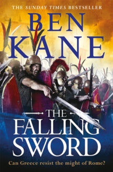 Clash of Empires  The Falling Sword - Ben Kane (Paperback) 20-Feb-20 