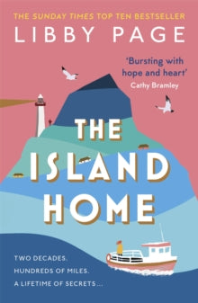 The Island Home: The uplifting page-turner making life brighter in 2022 - Libby Page (Paperback) 14-04-2022 