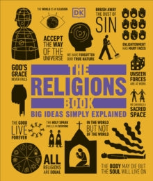 Big Ideas  The Religions Book: Big Ideas Simply Explained - DK (Hardback) 01-08-2013 