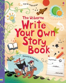 Write Your Own  Write Your Own Story Book - Louie Stowell; Katie Lovell (Spiral bound) 01-06-2011 