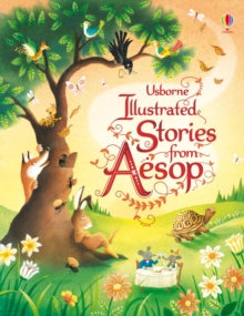 Illustrated Story Collections  Illustrated Stories from Aesop - Susanna Davidson; Susanna Davidson; Giuliano Ferri (Hardback) 01-09-2013 