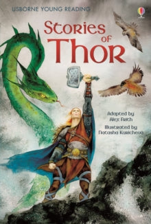 Young Reading Series 2  Stories of Thor - Alex Frith; Alex Frith; Natasha Kuricheva (Hardback) 01-09-2016 