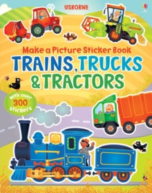 Make a Picture  Make a Picture Sticker Book Trains, Trucks & Tractors - Felicity Brooks; Felicity Brooks; Katie Lovell (Paperback) 01-10-2012 