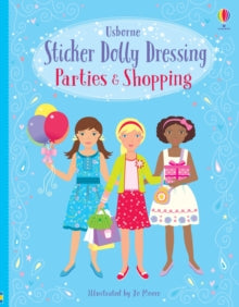 Sticker Dolly Dressing  Sticker Dolly Dressing Parties & Shopping - Fiona Watt; Fiona Watt; Fiona Watt; Fiona Watt; Fiona Watt; Fiona Watt; Jo Moore (Paperback) 01-04-2012 
