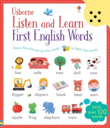 Listen and Learn  Listen and Learn First English Words - Mairi Mackinnon; Mairi Mackinnon; Sam Taplin; Sam Taplin; Rosalinde Bonnet (Hardback) 01-07-2015 