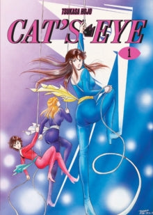 Cat's Eye  Cat's Eye Omnibus Volume 1: (Manga): Volume 1 - Tsukasa Hojo; Andrew Charles Love (Paperback) 23-10-2025 