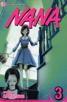 Nana 3 Nana, Vol. 3 - Ai Yazawa (Paperback) 06-05-2008 