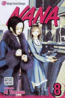 Nana 8 Nana, Vol. 8 - Ai Yazawa (Paperback) 06-10-2008 