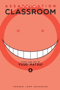 Assassination Classroom 4 Assassination Classroom, Vol. 4 - Yusei Matsui (Paperback) 18-06-2015 