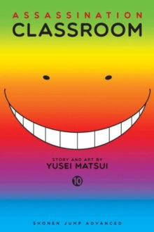 Assassination Classroom 10 Assassination Classroom, Vol. 10 - Yusei Matsui (Paperback) 16-06-2016 