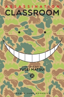 Assassination Classroom 14 Assassination Classroom, Vol. 14 - Yusei Matsui (Paperback) 09-03-2017 