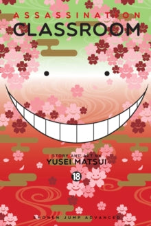 Assassination Classroom 18 Assassination Classroom, Vol. 18 - Yusei Matsui (Paperback) 19-10-2017 