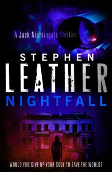 Nightfall: The 1st Jack Nightingale Supernatural Thriller - Stephen Leather (Paperback) 29-04-2010 