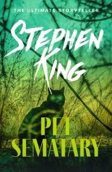 Pet Sematary: King's #1 bestseller - soon to be a major motion picture - Stephen King (Paperback) 10-11-2011 