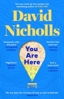 You Are Here: The new novel by the number 1 bestselling author of ONE DAY - David Nicholls (Hardback) 23-04-2024 