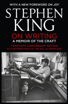 On Writing: A Memoir of the Craft: Twentieth Anniversary Edition with Contributions from Joe Hill and Owen King - Stephen King (Paperback) 11-10-2012 