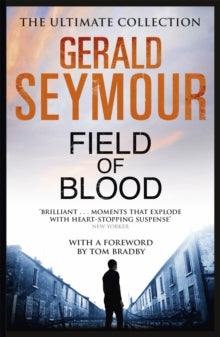 Field of Blood - Gerald Seymour (Paperback) 10-04-2014 