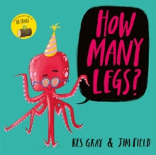 How Many Legs? - Kes Gray; Jim Field (Paperback) 11-02-2016 