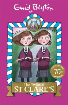 St Clare's  The Twins at St Clare's: Book 1 - Enid Blyton (Paperback) 07-04-2016 