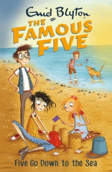 Famous Five  Famous Five: Five Go Down To The Sea: Book 12 - Enid Blyton (Paperback) 04-05-2017 