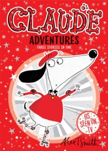 Claude Adventures - Alex T. Smith (Paperback) 04-10-2018 