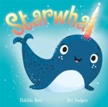 The Magic Pet Shop  The Magic Pet Shop: Starwhal - Matilda Rose; Tim Budgen (Paperback) 06-02-2020 