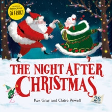 The Night After Christmas - Kes Gray; Claire Powell (Paperback) 15-10-2020 