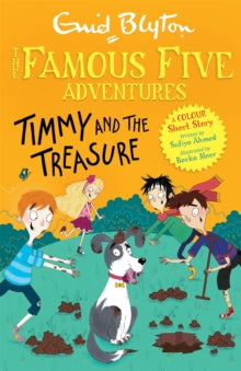Famous Five: Short Stories  Famous Five Colour Short Stories: Timmy and the Treasure - Enid Blyton (Paperback) 06-01-2022 