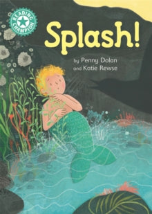 Reading Champion  Reading Champion: Splash!: Independent Reading Turquoise 7 - Penny Dolan (Paperback) 22-10-2020 