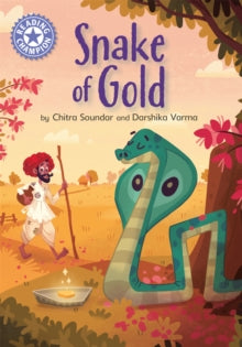 Reading Champion  Reading Champion: The Snake of Gold: Independent Reading Purple 8 - Chitra Soundar; Darshika Varma (Paperback) 25-11-2021 