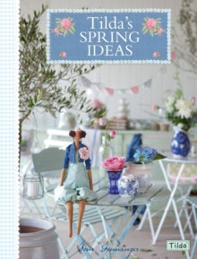 Tilda's Spring Ideas - Tone Finnanger (Paperback) 25-05-2012 