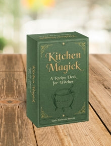 Kitchen Magick: A Recipe Deck for Witches - Carla Torrents Murcia (Cards) 27-06-2023 