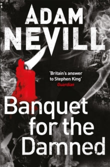 Banquet for the Damned - Adam Nevill (Paperback) 13-03-2014 