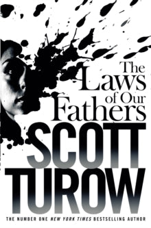 Kindle County  The Laws of our Fathers - Scott Turow (Paperback) 22-05-2014 
