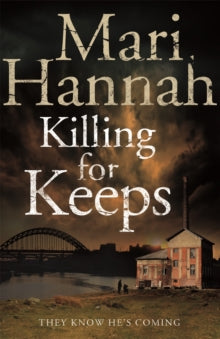 Kate Daniels  Killing for Keeps - Mari Hannah (Paperback) 06-07-2015 