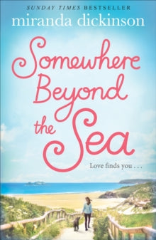 Somewhere Beyond the Sea - Miranda Dickinson (Paperback) 14-06-2018 