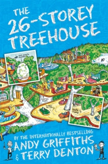 The Treehouse Series  The 26-Storey Treehouse - Andy Griffiths; Terry Denton (Paperback) 07-05-2015 