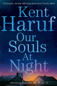 Our Souls at Night - Kent Haruf (Paperback) 05-05-2016 