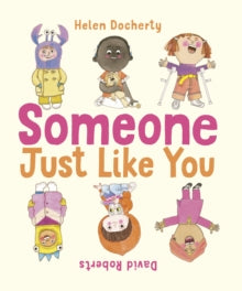 Someone Just Like You - Helen Docherty; David Roberts (Paperback) 09-05-2024 