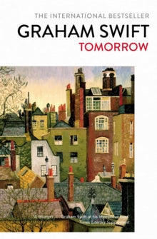 Tomorrow - Graham Swift (Paperback) 22-02-2018 