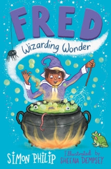 Fred: Wizarding Wonder - Simon Philip; Sheena Dempsey (Paperback) 04-02-2021 