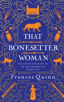 That Bonesetter Woman - Frances Quinn (Hardback) 21-07-2022 
