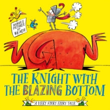 A Very Fiery Fairy Tale 2 The Knight With the Blazing Bottom - Beach (Paperback) 09-06-2022 