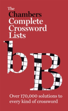 The Chambers Crossword Lists - New Edition: Book - Chambers (Paperback) 06-12-2013 