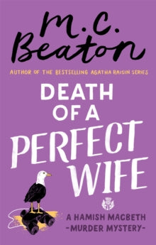 Hamish Macbeth  Death of a Perfect Wife - M.C. Beaton (Paperback) 02-05-2017 