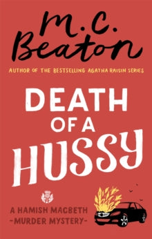 Hamish Macbeth  Death of a Hussy - M. C. Beaton (Paperback) 01-08-2017 