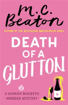 Hamish Macbeth  Death of a Glutton - M. C. Beaton (Paperback) 02-11-2017 