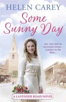 Some Sunny Day (Lavender Road 2) - Helen Carey (Paperback) 30-06-2016 