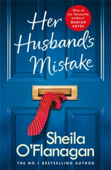 Her Husband's Mistake: Should she forgive him? The No. 1 Bestseller - Sheila O'Flanagan (Paperback) 05-03-2020 