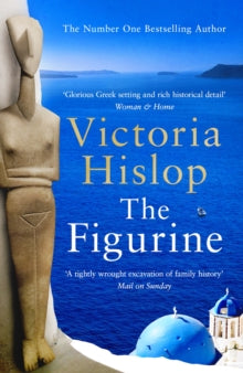 The Figurine: Escape to Athens and breathe in the sea air in this captivating novel - Victoria Hislop (Paperback) 01-08-2024 